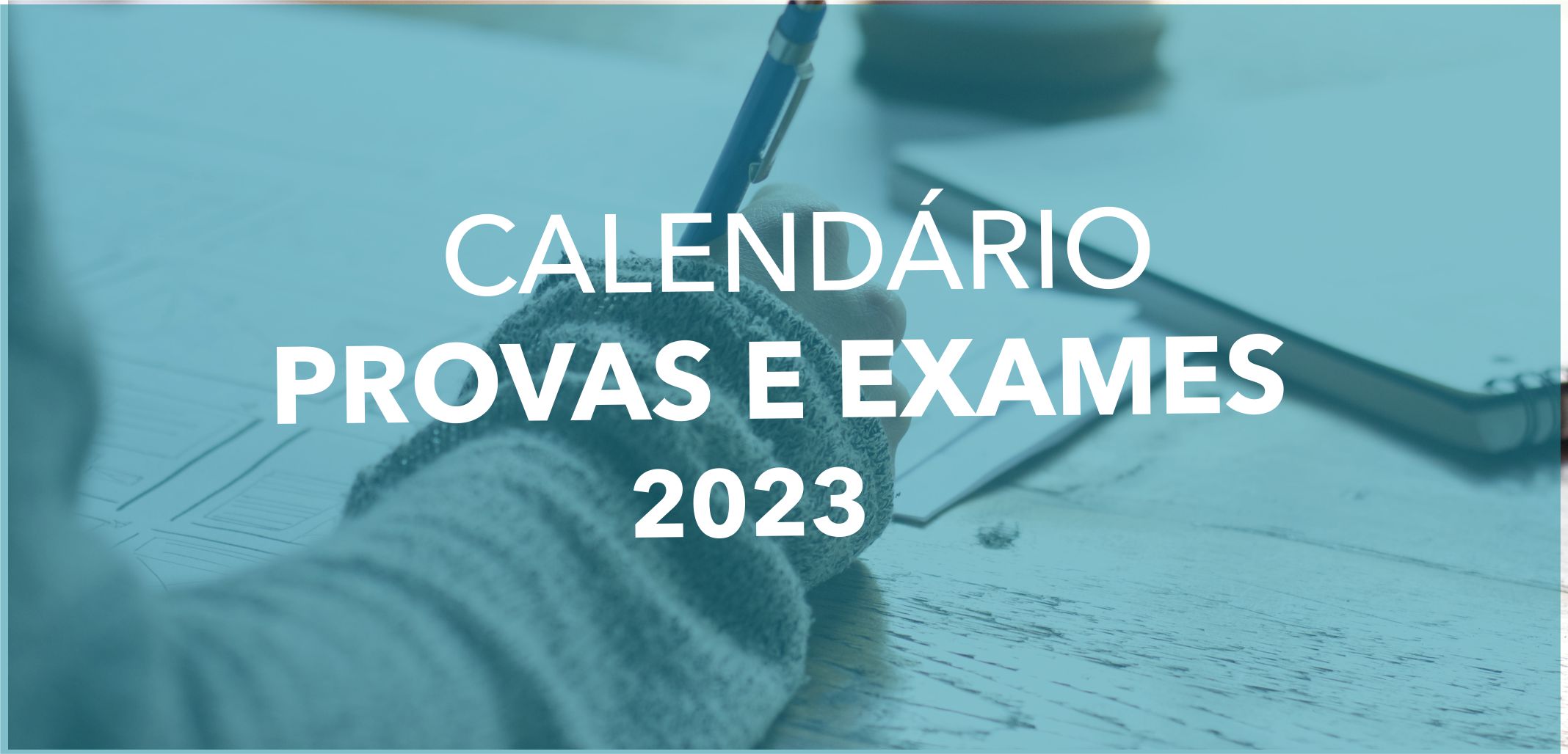 Calendário Provas de Aferição e Exames Nacionais 2024
